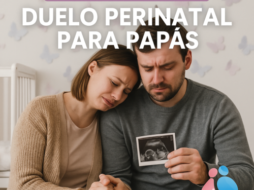 Duelo perinatal (Para padres y madres)